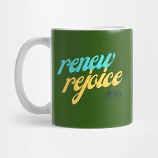 Renew and Rejoice always Mug